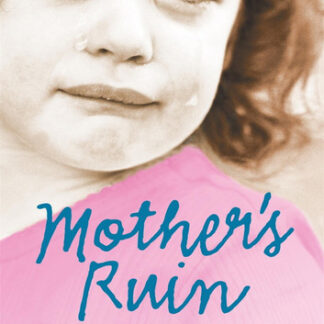Mother's Ruin