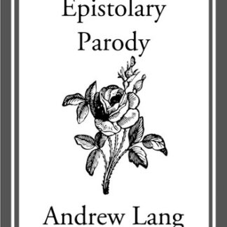 Old Friends, Epistolary Parody