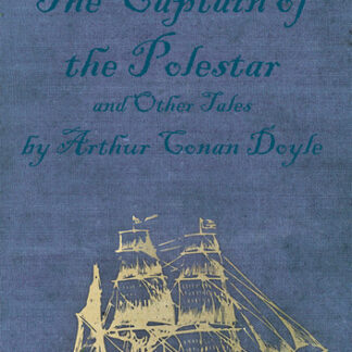 The Captain of the Polestar and Other Tales