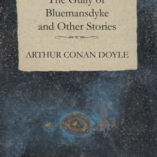The Gully of Bluemansdyke and Other Stories