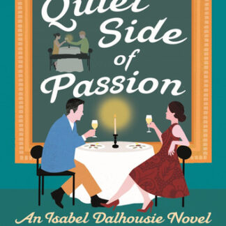 The Quiet Side of Passion