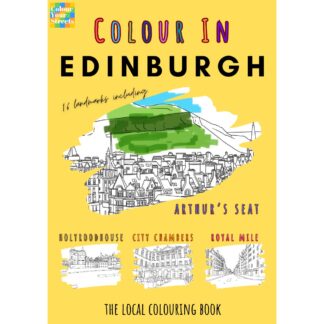 Colour Your Streets Edinburgh Colouring Book A4