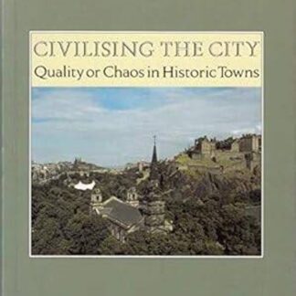 Civilising The City