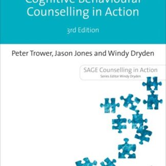 Cognitive Behavioural Counselling In Action - 3rd Edition