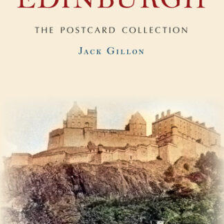 Edinburgh The Postcard Collection