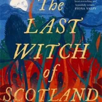Philip Paris - The Last Witch Of Scotland - Uk Hardback First Edition 2023
