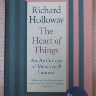 The Heart Of Things - Signed