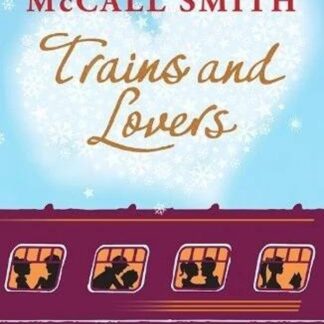 Trains And Lovers